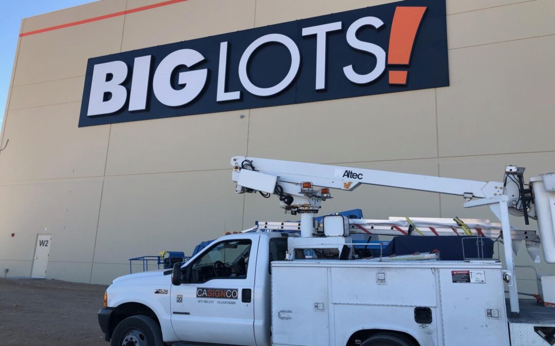 Big Lots exterior sign with California Sign Co. bucket truck